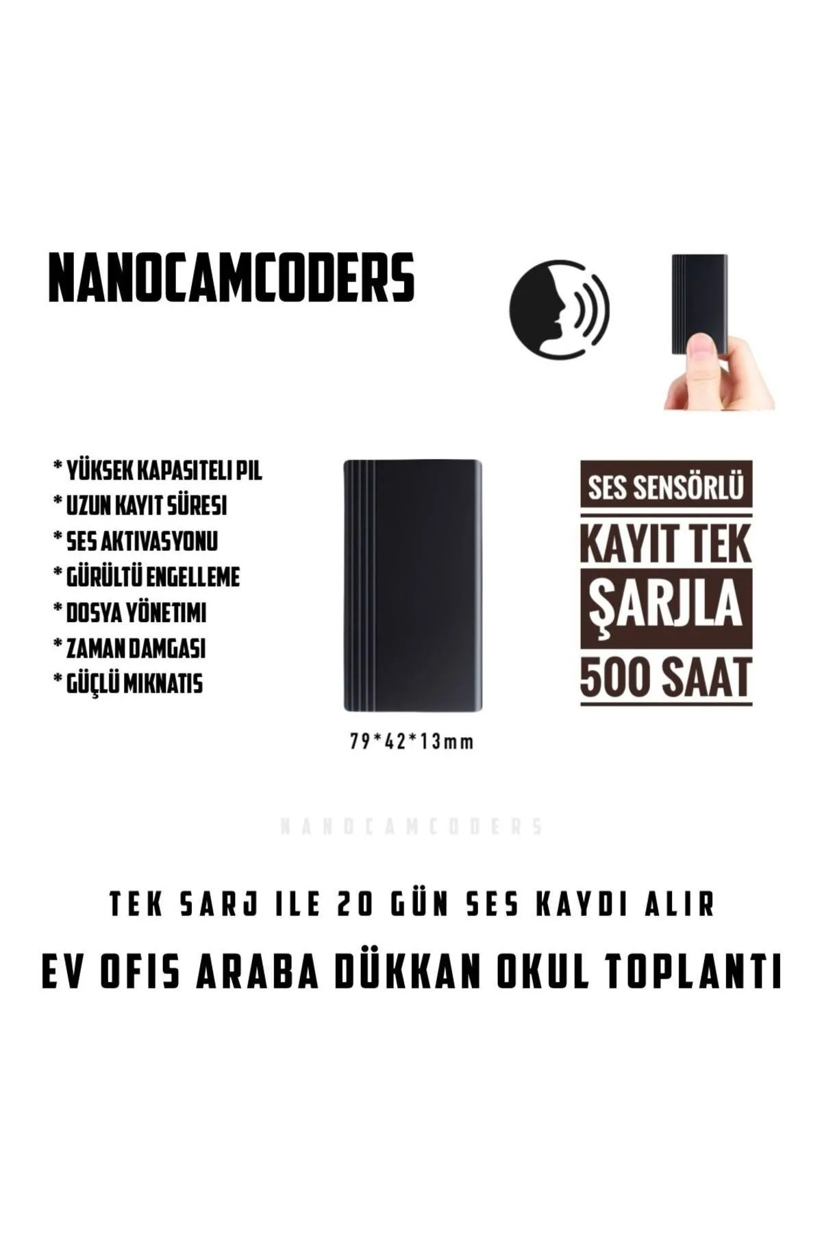 Nanocamcoders 1k ° Profesyonel Tek Şarjla 20 Gün Ses Kaydı Kaydet Dinle Gizli ( Kamera Değildir ) s20