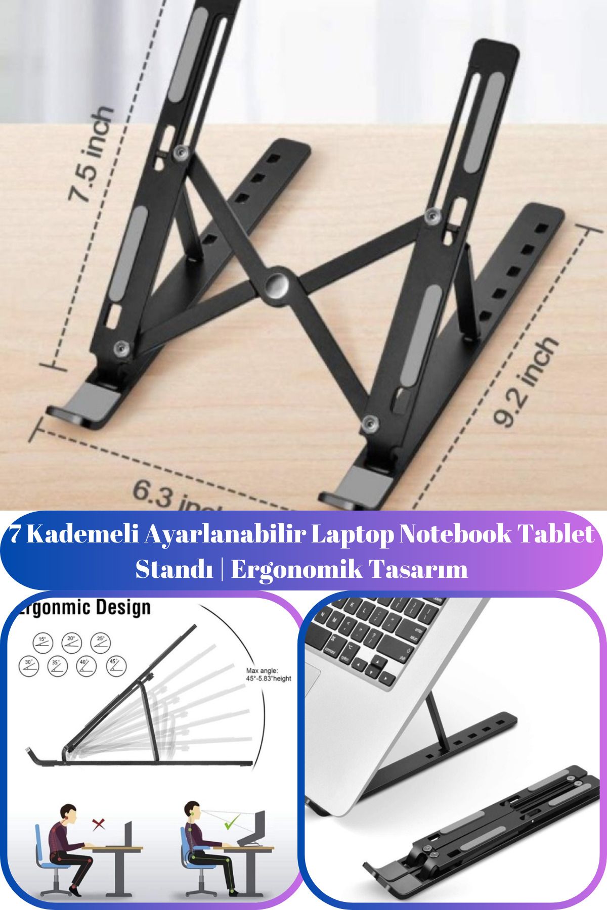 Hane Dostu 7 Kademeli Ayarlanabilir Laptop Notebook Tablet Standı | Ergonomik Tasarım