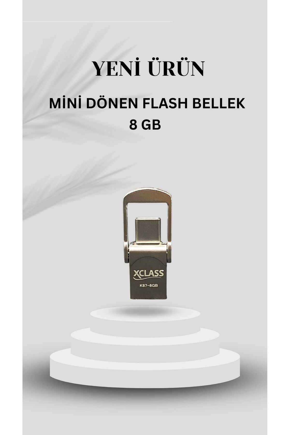 XCLASS 8GB  Type-c Ve Usb Flash Bellek Otg Çift Giriş Premium Mini