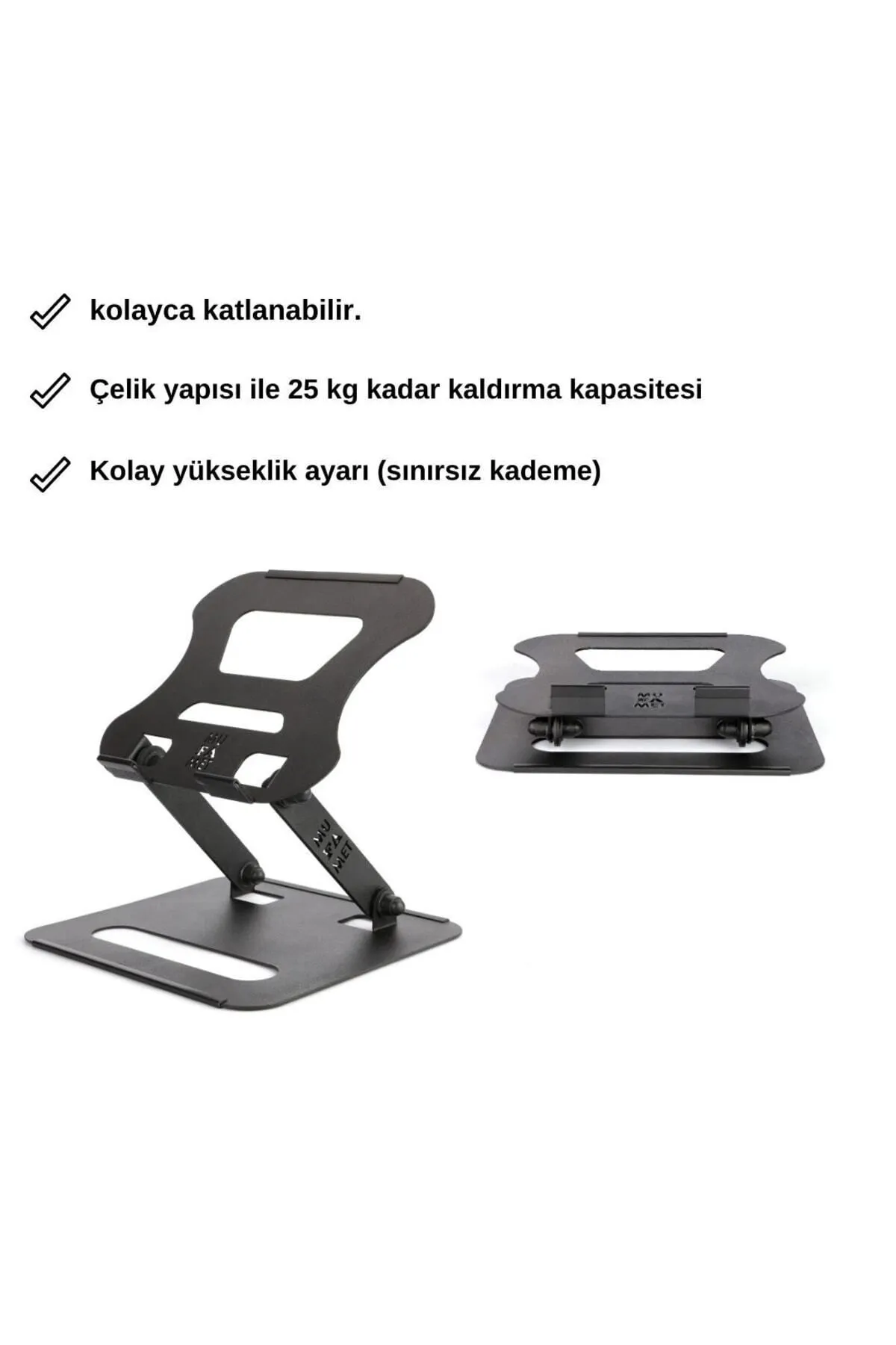 mufamet Basic-3 Tüm Modellerle Uyumlu Dayanıklı Kolay Ayarlanır Paslanmaz Çelik Ergonomik Laptop Standı