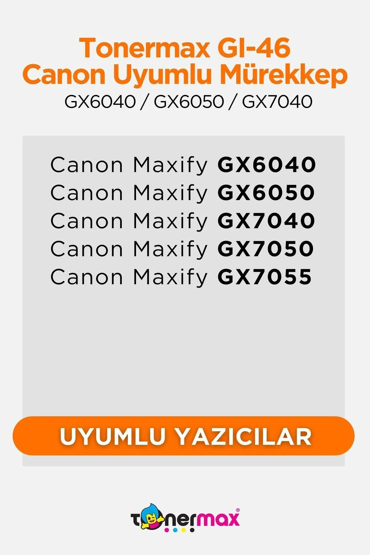 tonermax Canon Gı-46 Muadil Mürekkep Takım / Canon Maxify Gx6040 / Gx6050 / Gx7040 / Gx7050 / Gx7055