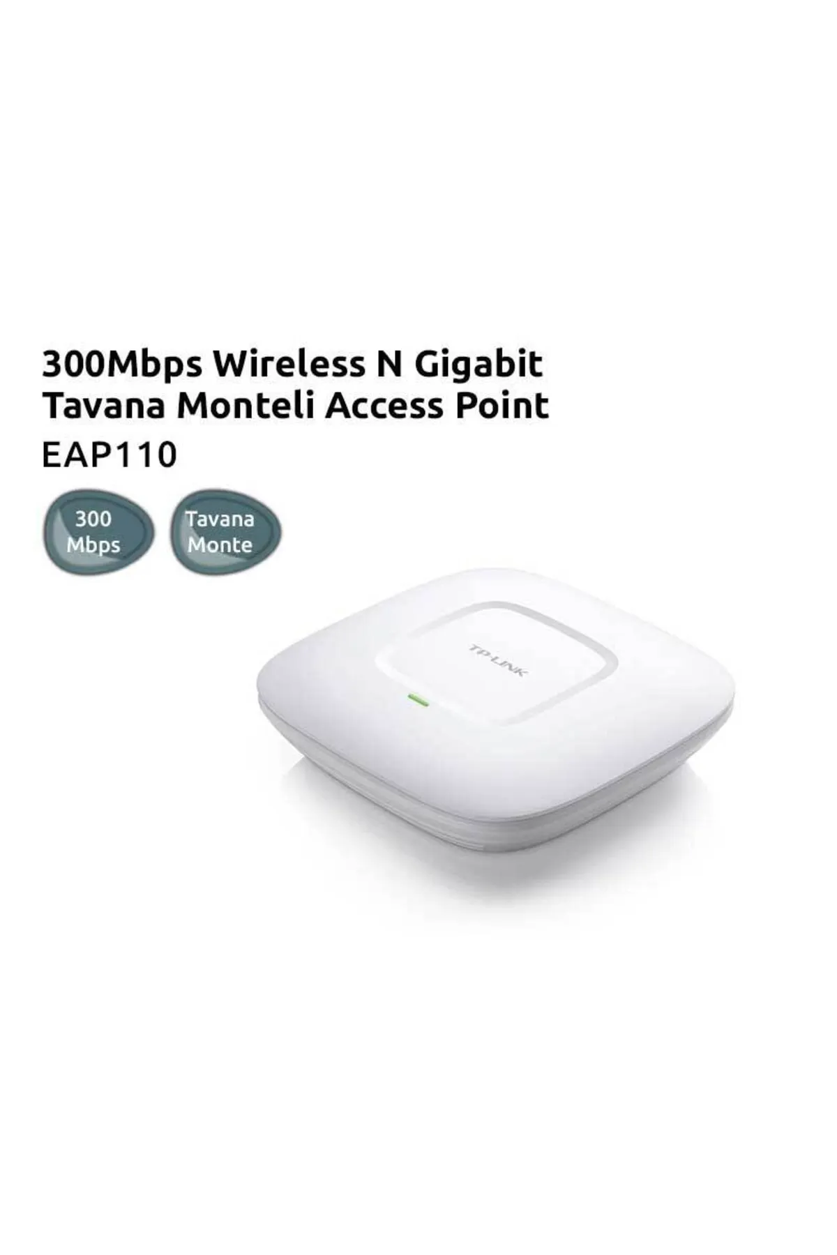 TP-Link Eap110 Wi-fi 300mbps 2.4ghz Tavan Tipi Access Point