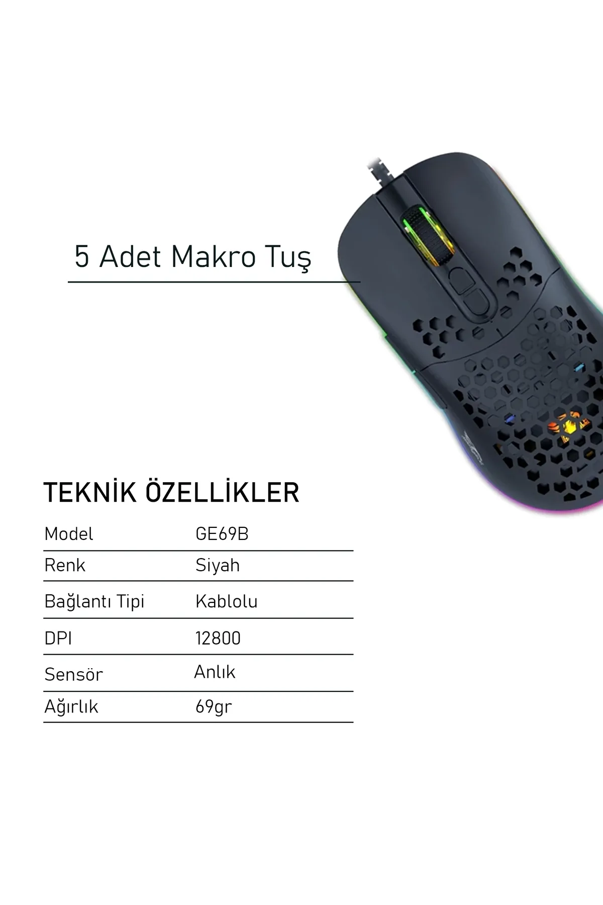 gameagle GE69B Ultra Hafif Kablolu RGB Oyuncu Optik Mouse (Siyah)