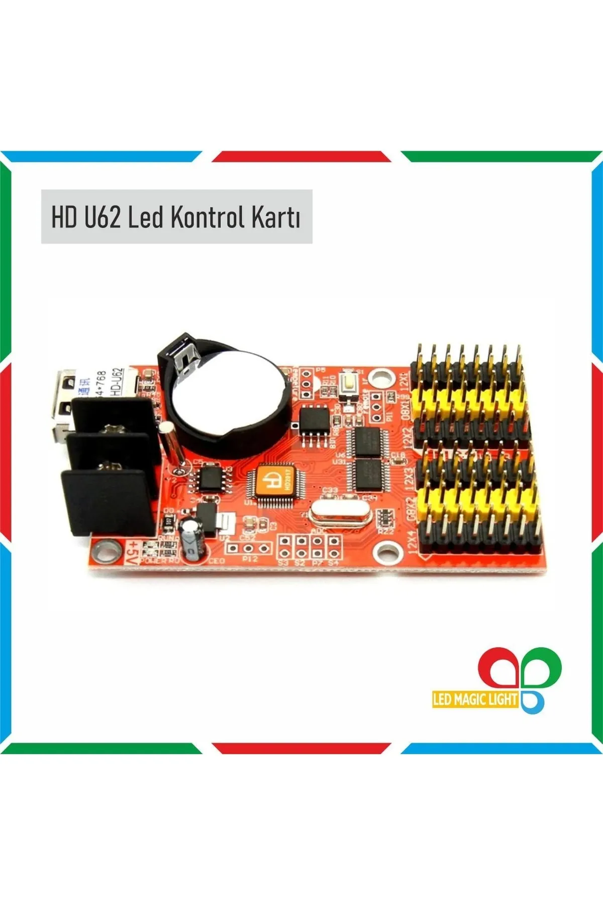 LED MAGIC LIGHT Hd U62 Tek Renk Led Panel Kontrol Kartı