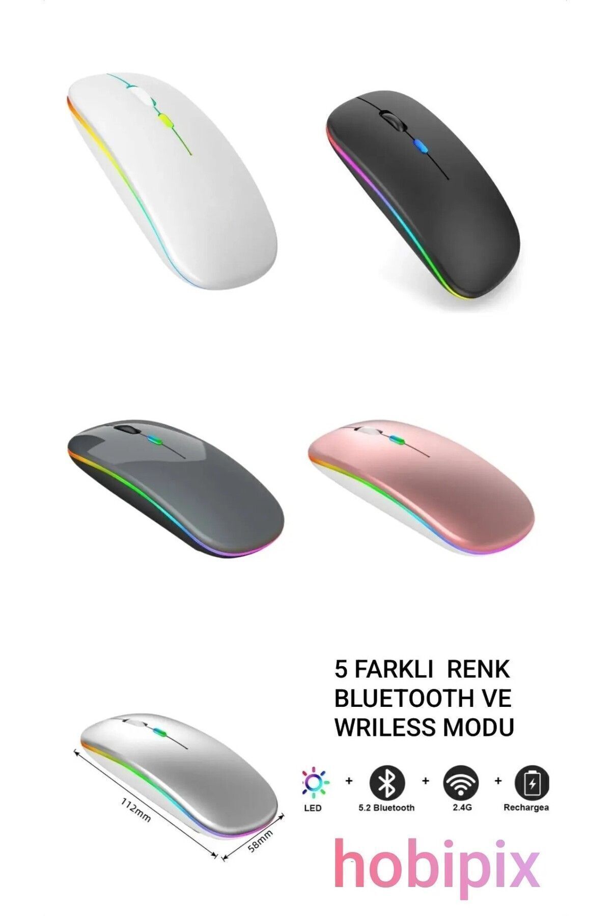 HOBİPİX Kablosuz Wireless 4 Tuşlu RGB Işıklı Sessiz Mouse Beyaz