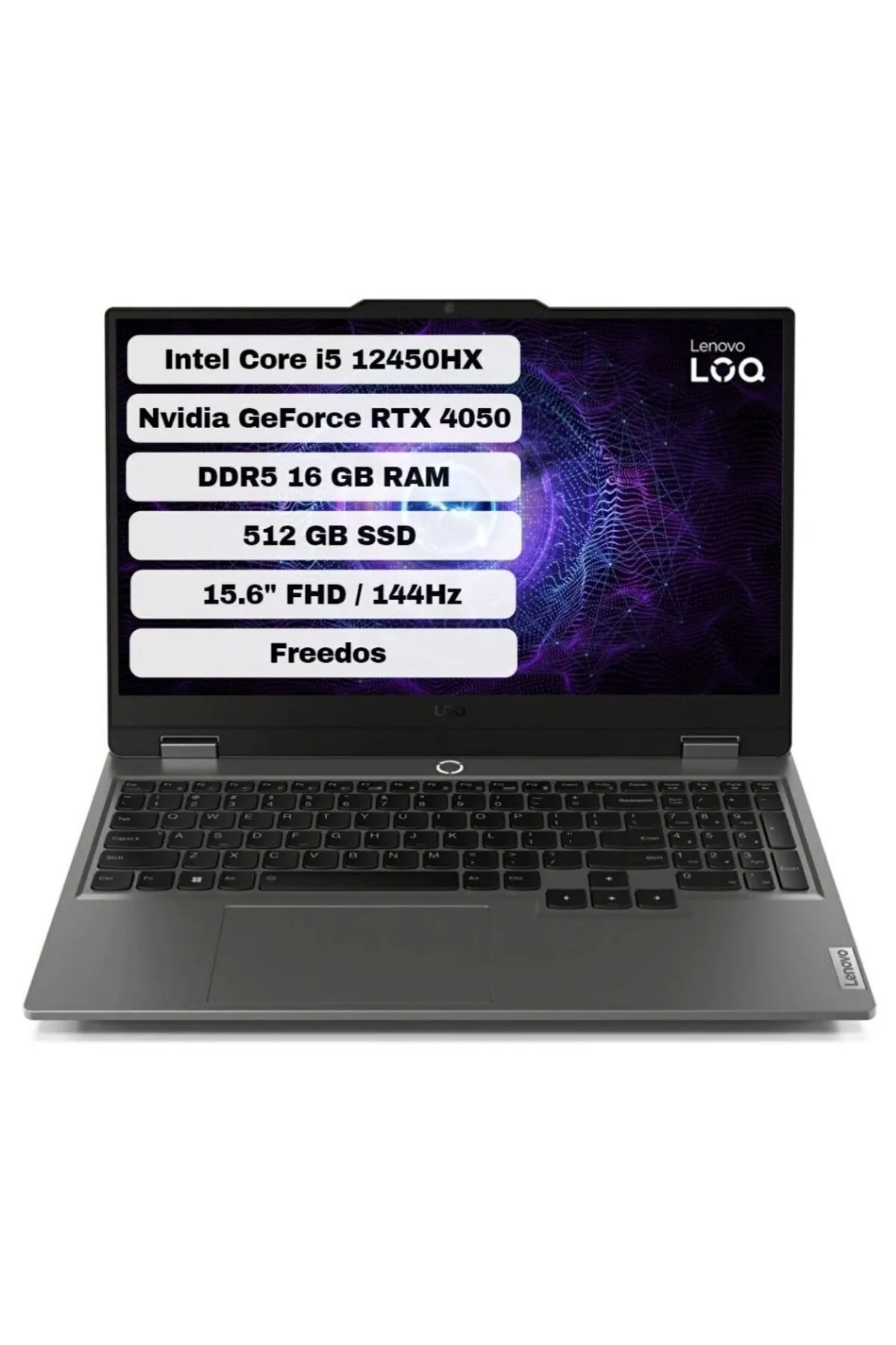 Lenovo LOQ 83GS007WTR16 Intel Core i5 12450HX 16GB 512GB SSD RTX 4050 Freedos 15.6'' FHD Bilgisayar