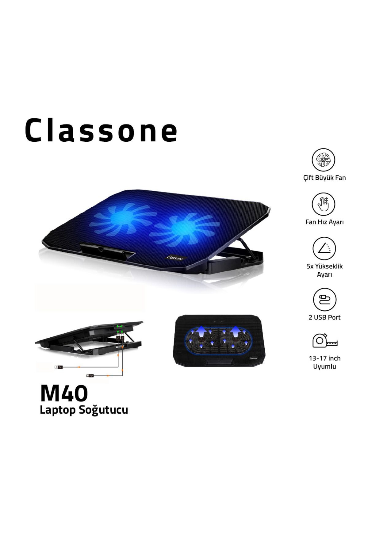 Classone M40 Gaming Laptop Soğutucu Notebook Standı, Mavi Led ,14-15.6-17 Inch Uyumlu, 2 Fan, 2 Usb