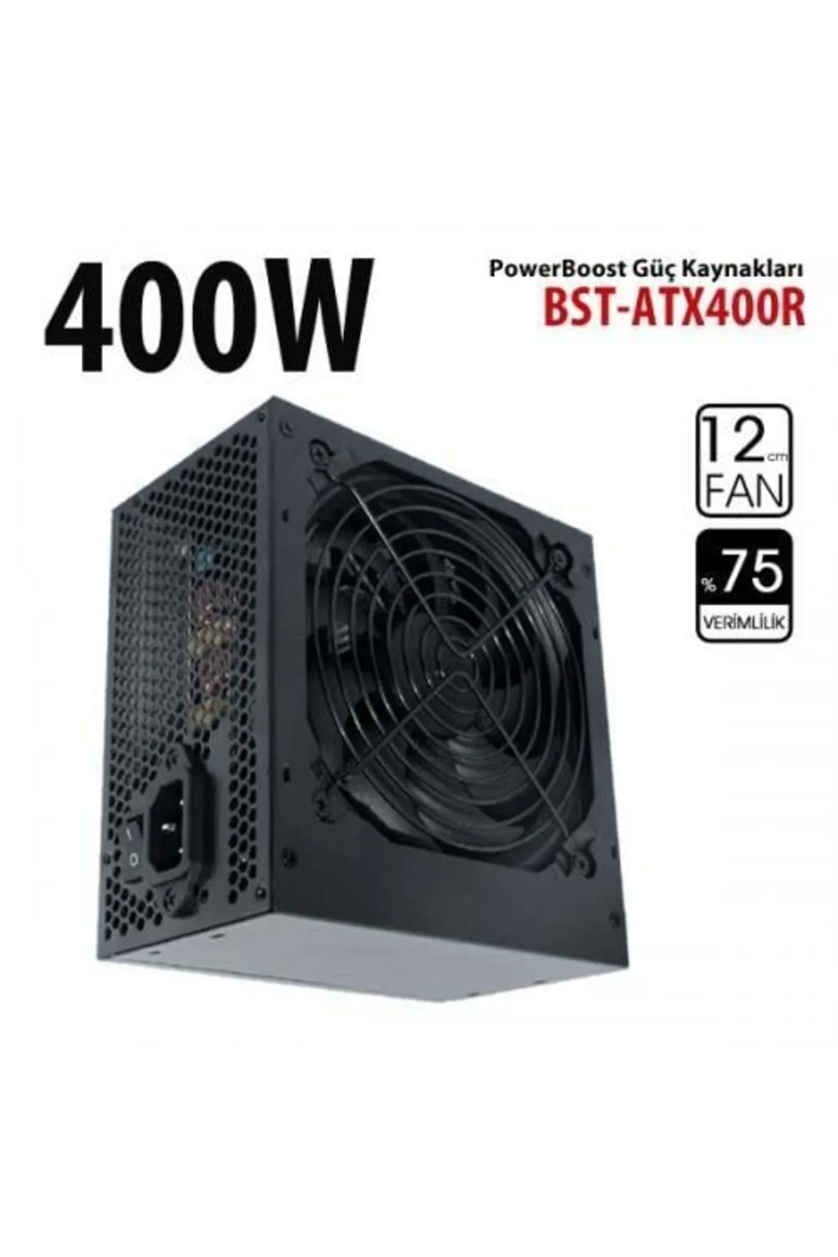 Power Boost PowerBOOST 400W BST-ATX400R 12cm Fanlı Power Supply