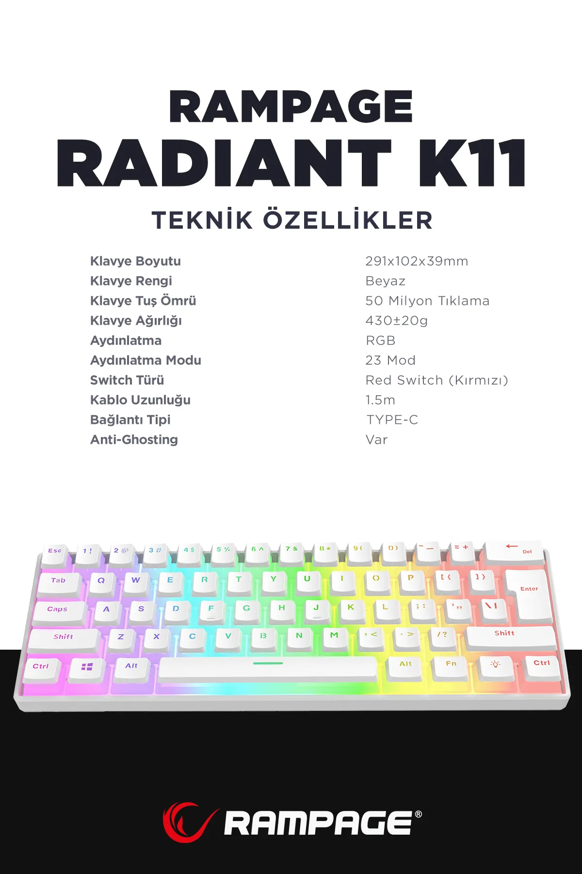 Rampage Radiant K11 Beyaz Type-c Bağlantı RGB Puding Tuş Mekanik Red Switch US Gaming Oyuncu Klavye