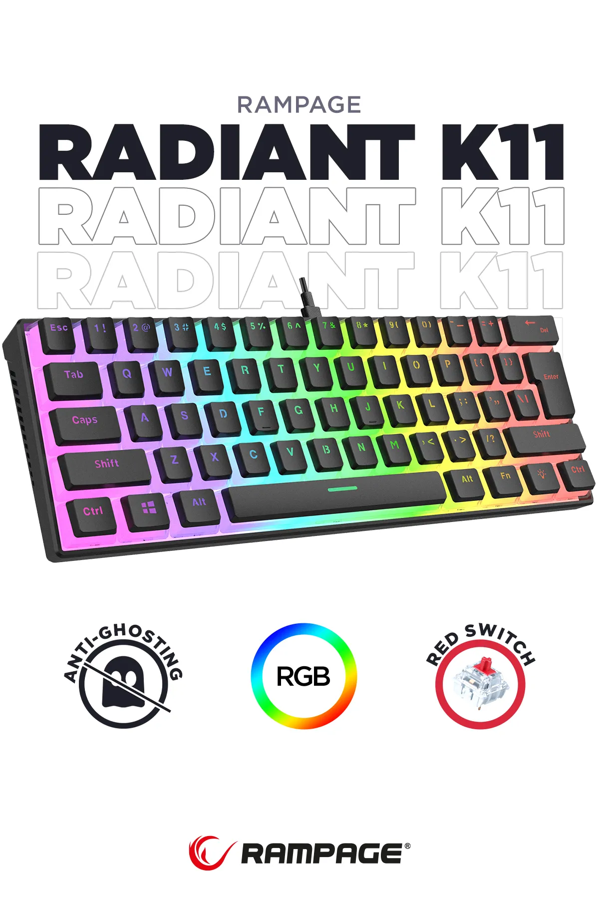 Rampage Radiant K11 Siyah Type-c Bağlantı RGB Puding Tuş Mekanik Red Switch US Gaming Oyuncu Klavye