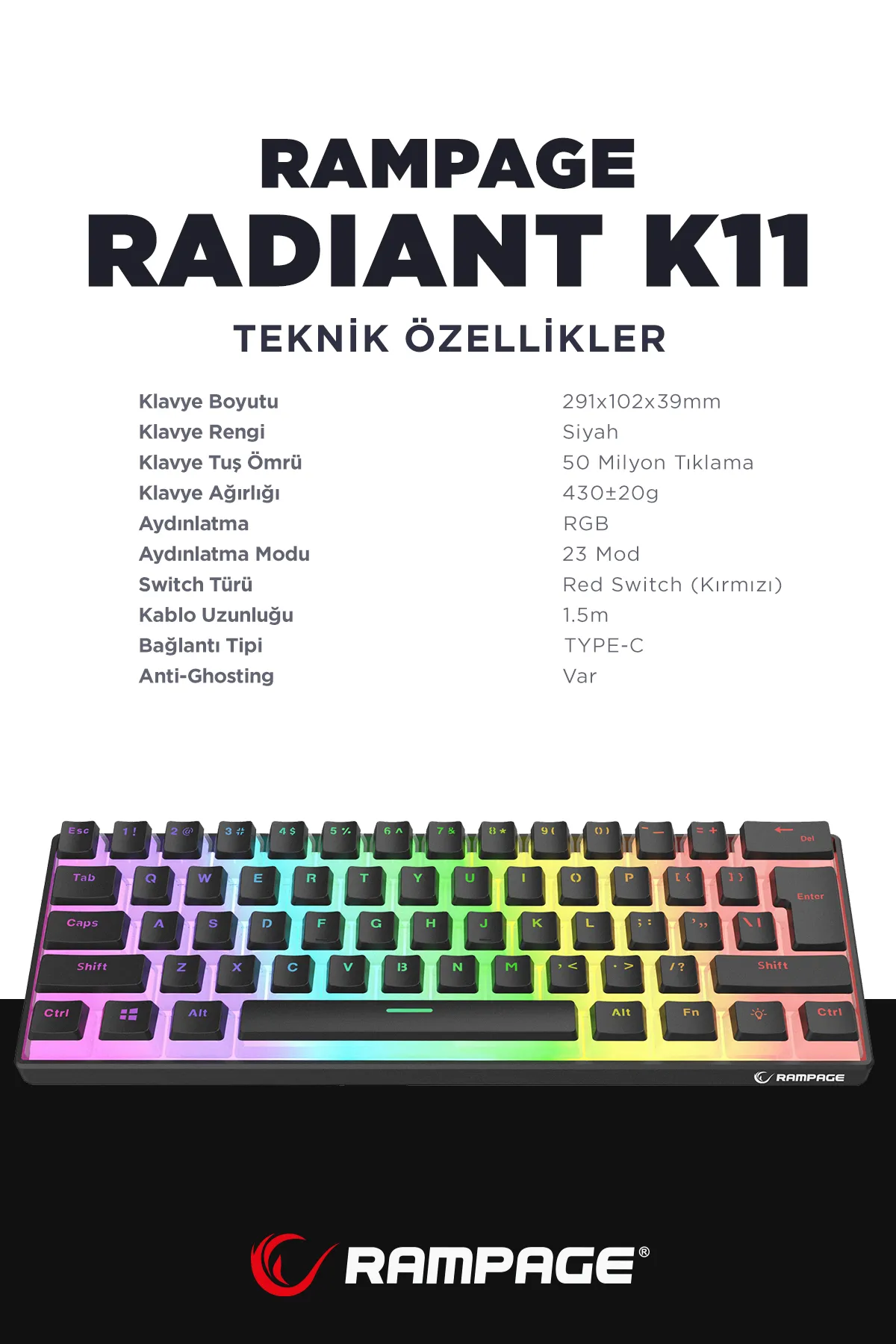 Rampage Radiant K11 Siyah Type-c Bağlantı RGB Puding Tuş Mekanik Red Switch US Gaming Oyuncu Klavye