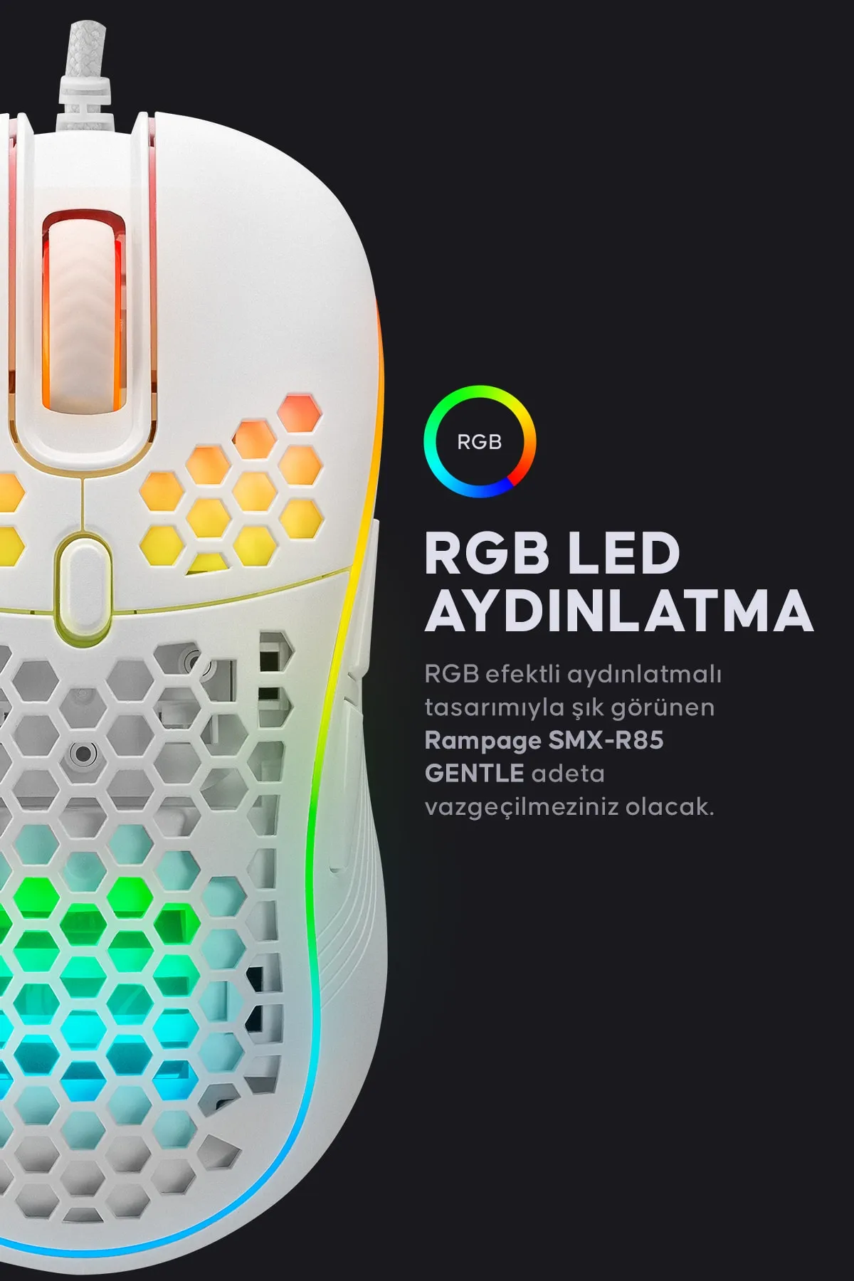 Rampage Smx-r85 Gentle 12800dpi Beyaz Rgb Ledli Süper Hafif Makrolu Gaming Oyuncu Mouse En Yeni 440583