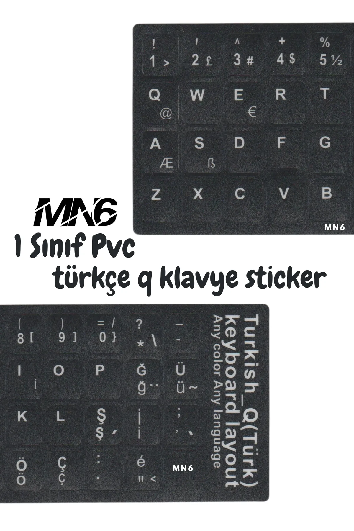 MN6 türkçe q klavye sticker/Laptop Pc uymlu Türkçe Q Sticker / A Kalite türkçe klavye sticker