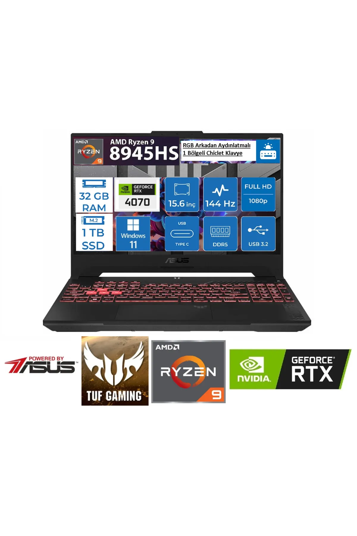 Asus TUF GAMING A15 / RTX4070 / RYZEN 9 8945HS / 32 GB RAM / 1 TB M.2 SSD / 15.6 144HZ / WİN11 PRO